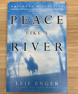 Peace Like a River