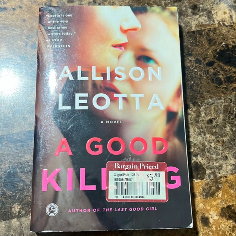 A Good Killing