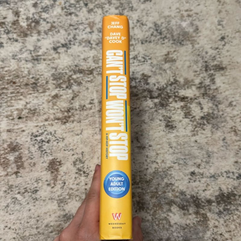 Can't Stop Won't Stop (Young Adult Edition)