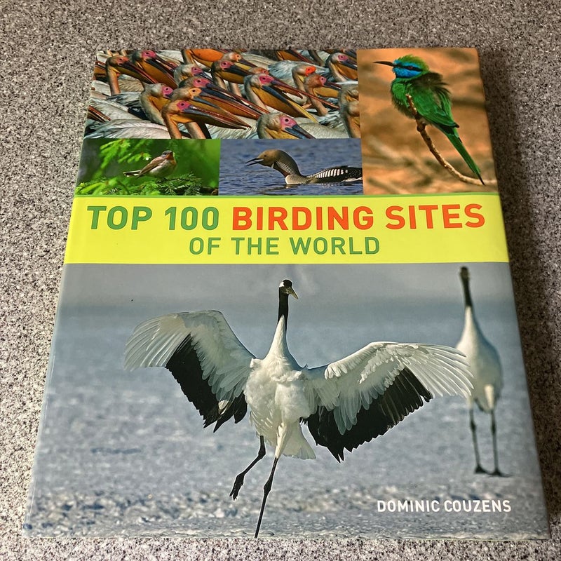 *Top 100 Birding Sites of the World