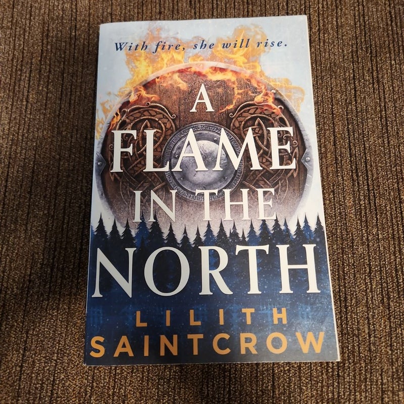 A Flame in the North