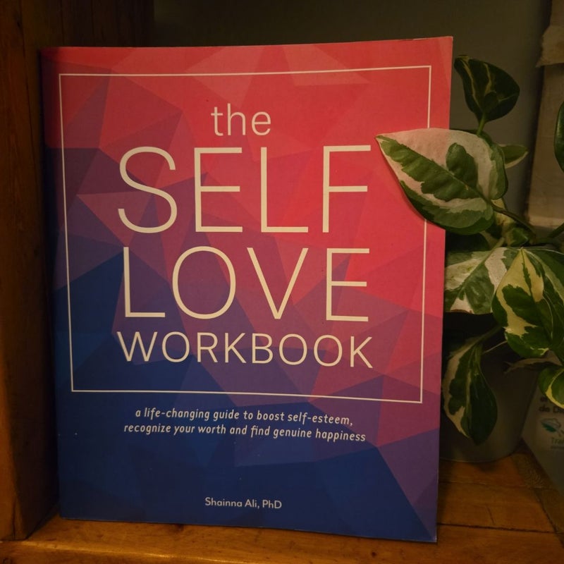 The Self-Love Workbook