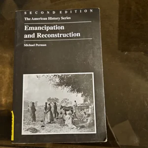 Emancipation and Reconstruction