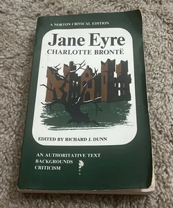 Jane Eyre,an Authoritative Text, Backgrounds, Criticism