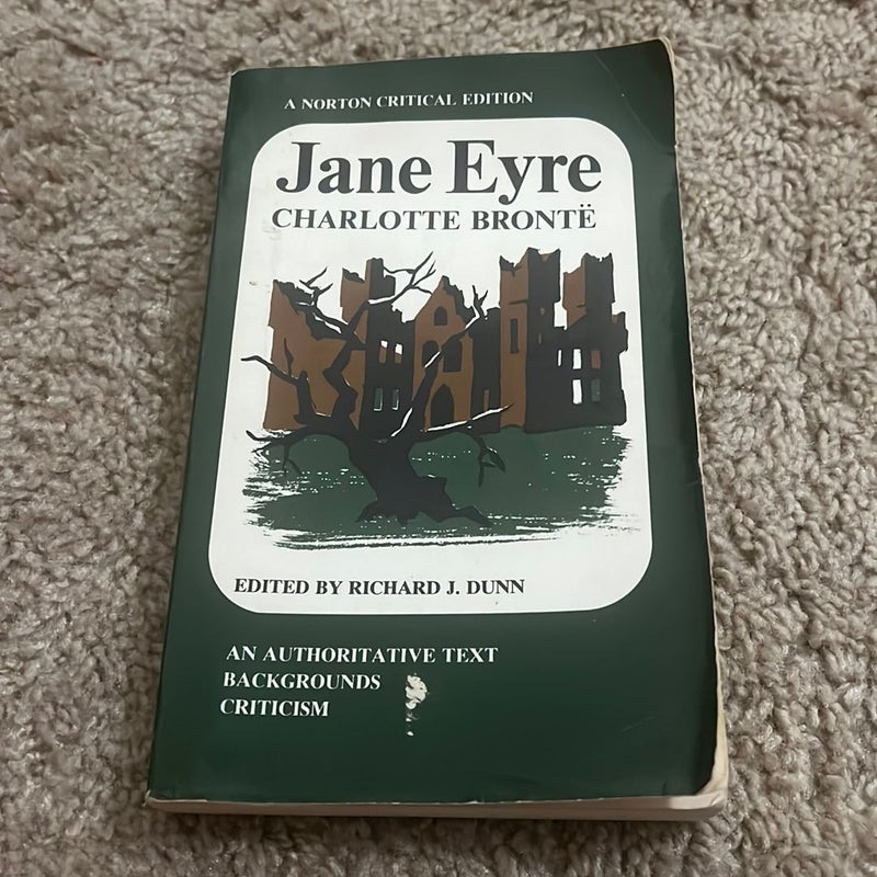 Jane Eyre,an Authoritative Text, Backgrounds, Criticism