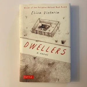 Dwellers: a Novel