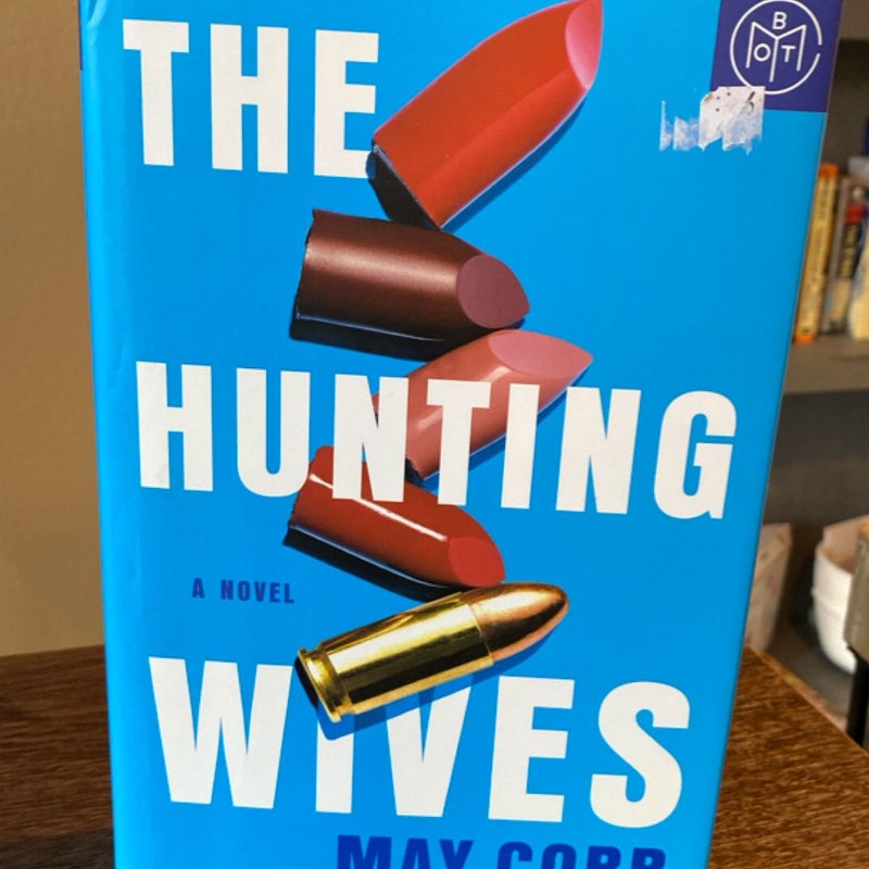 The Hunting Wives