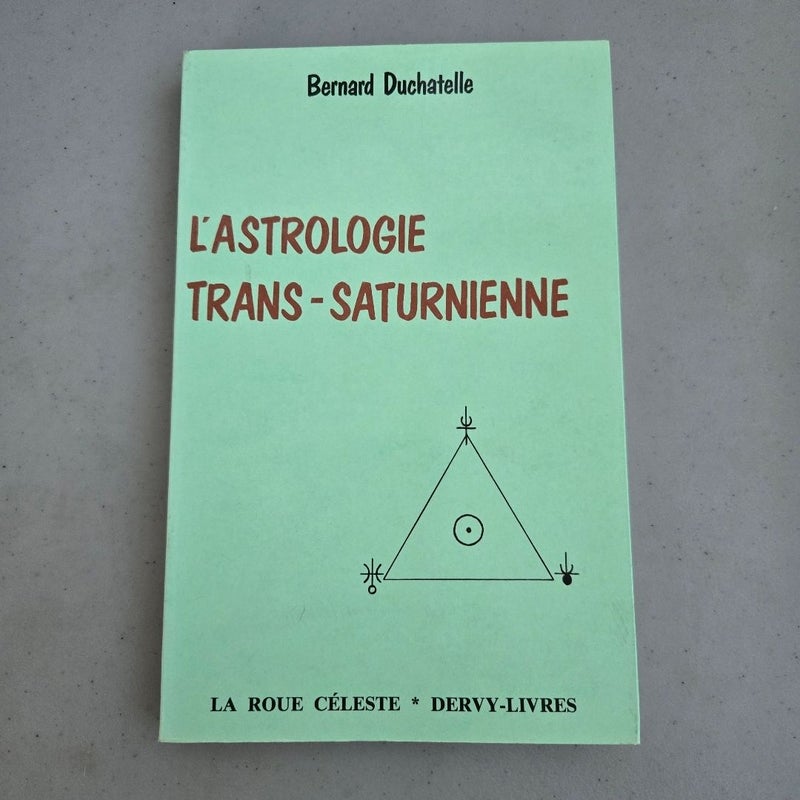L'astrologie Trans-Saturnienne 
