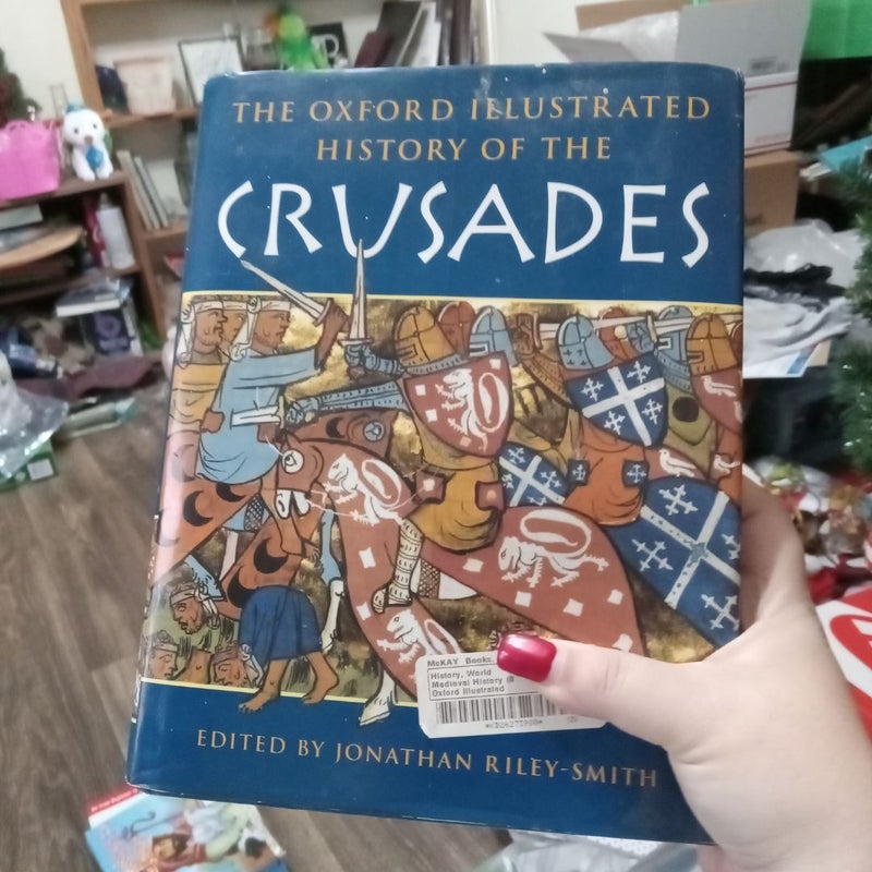 The Oxford Illustrated History of the Crusades