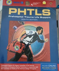 PHTLS 8E: Prehospital Trauma Life Support Includes EBook with Interactive Tools