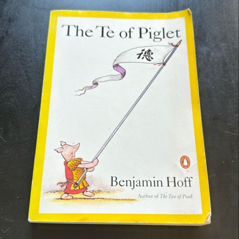 The Te of Piglet