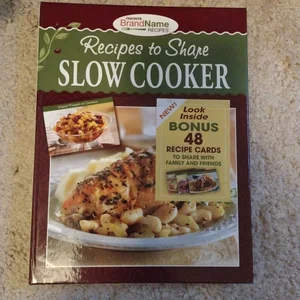 Recipes to Share Slow Cooker