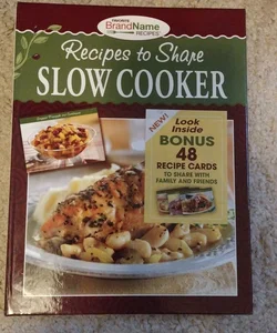 Recipes to Share Slow Cooker