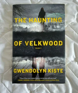 The Haunting of Velkwood—Signed Bookplate Copy