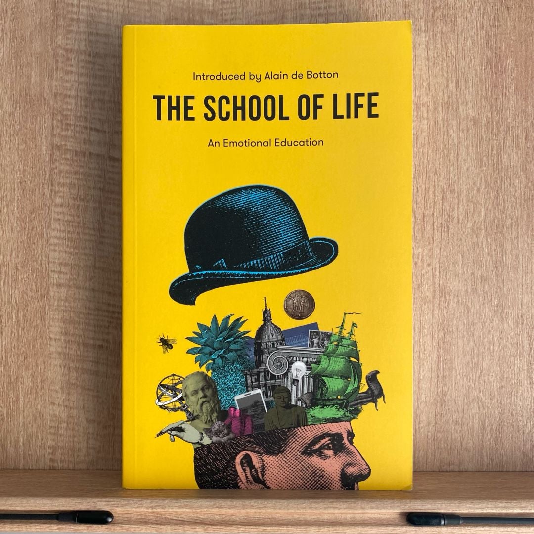 The School of Life: an Emotional Education