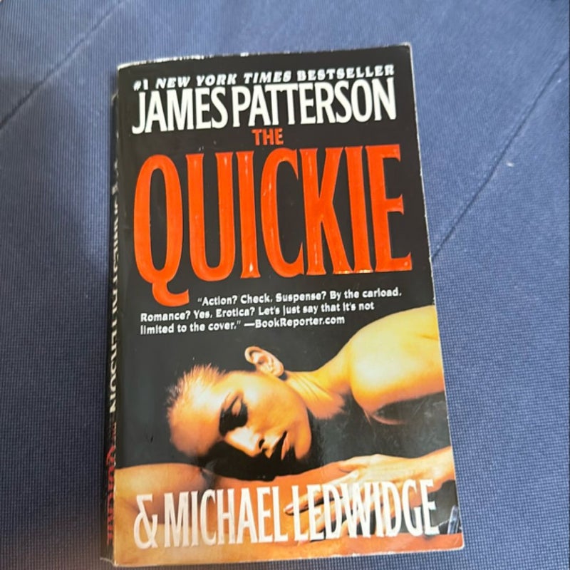 The Quickie