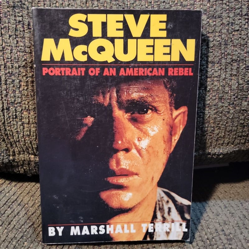 Steve McQueen - Portrait of an American Rebel