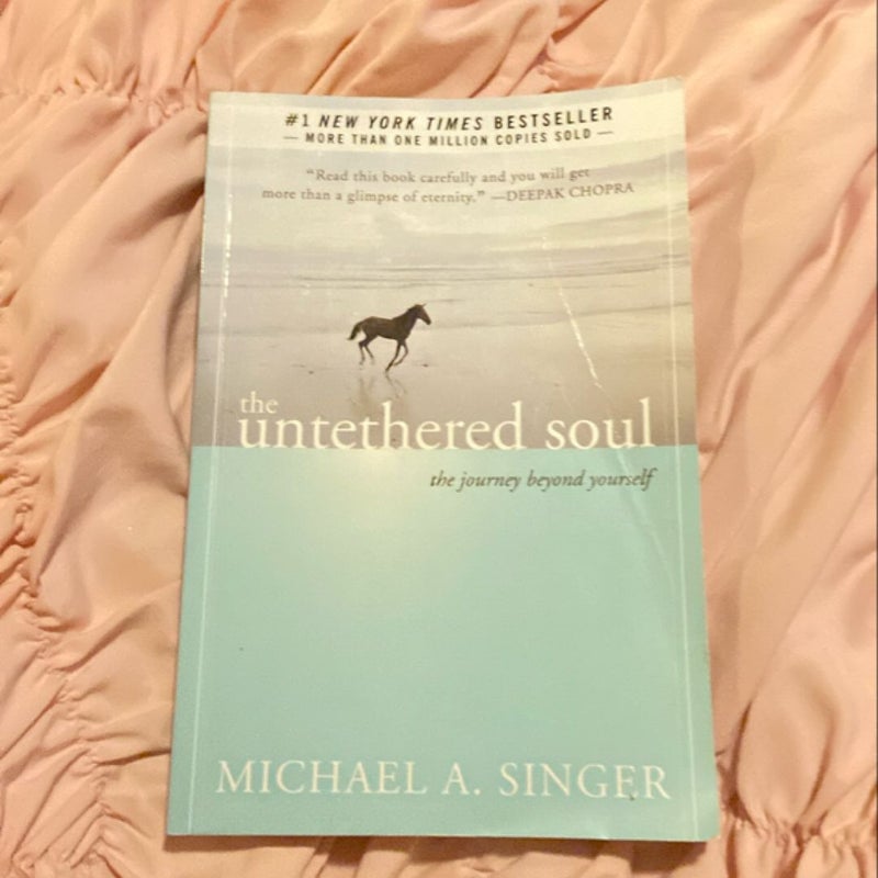 The Untethered Soul