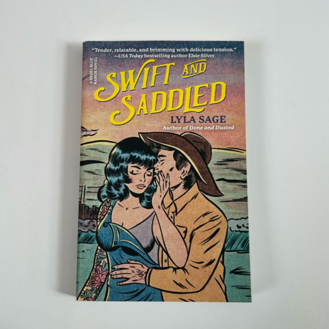 Swift and Saddled