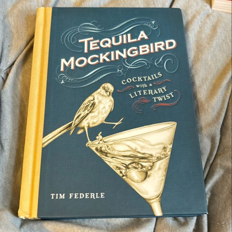 Tequila Mockingbird