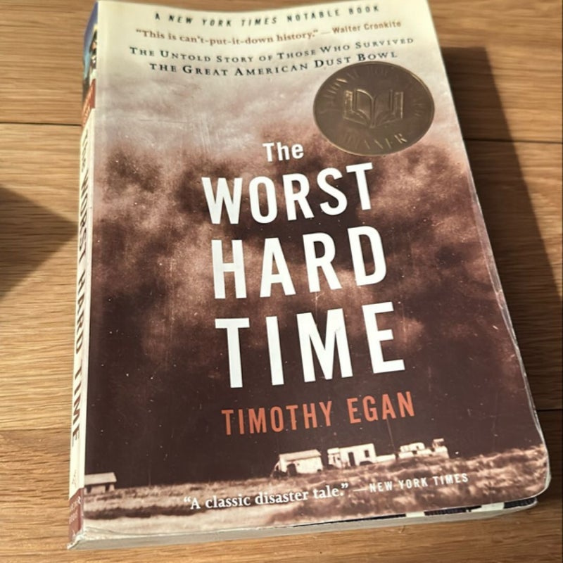 The Worst Hard Time