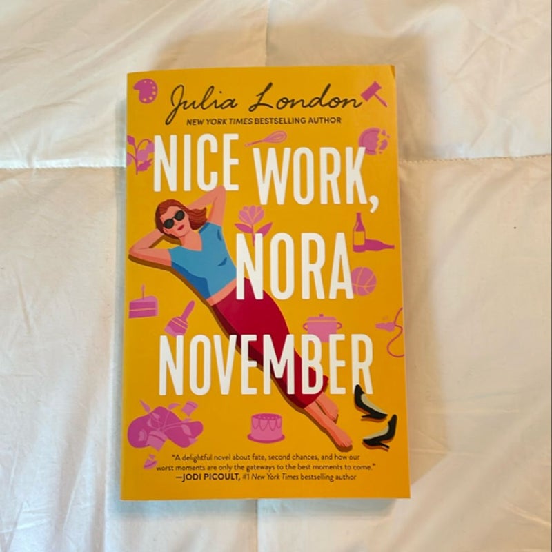 Nice Work, Nora November