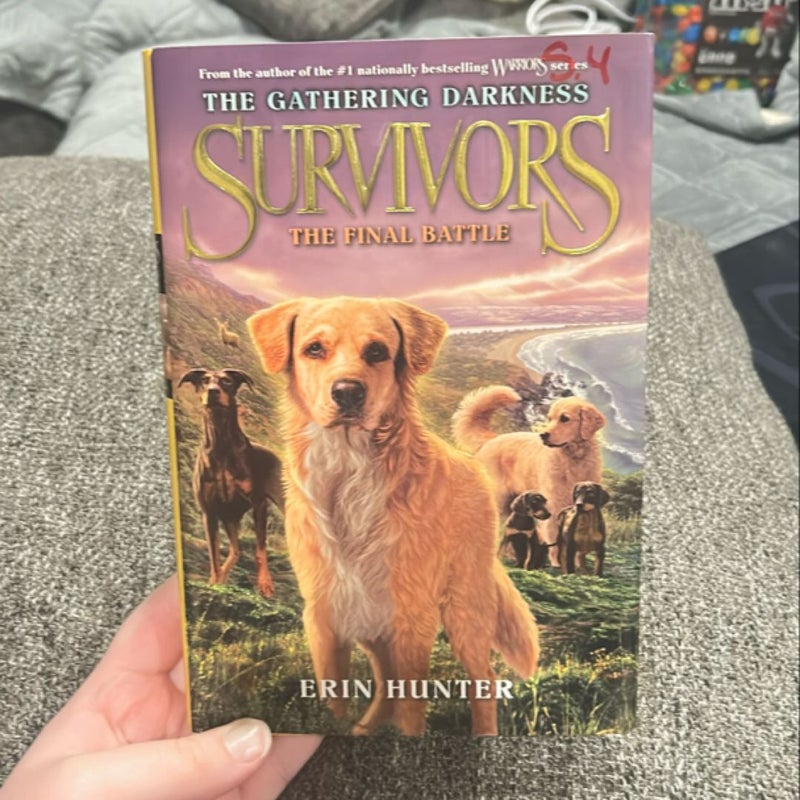 Survivors: the Gathering Darkness #6: the Final Battle