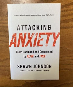 Attacking Anxiety