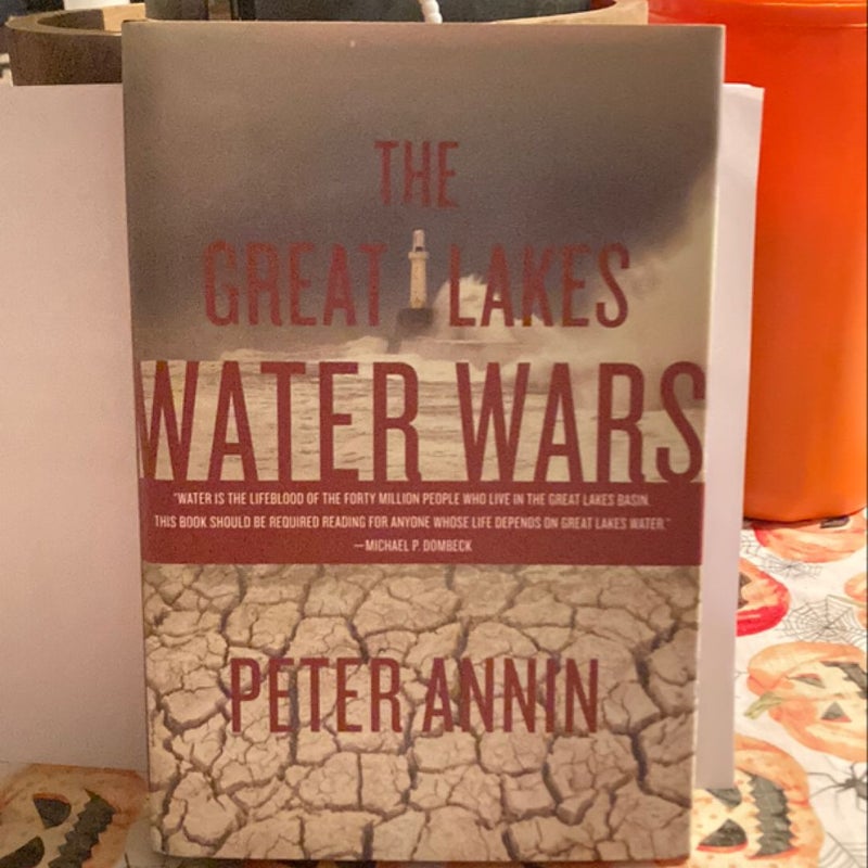 The Great Lakes Water Wars