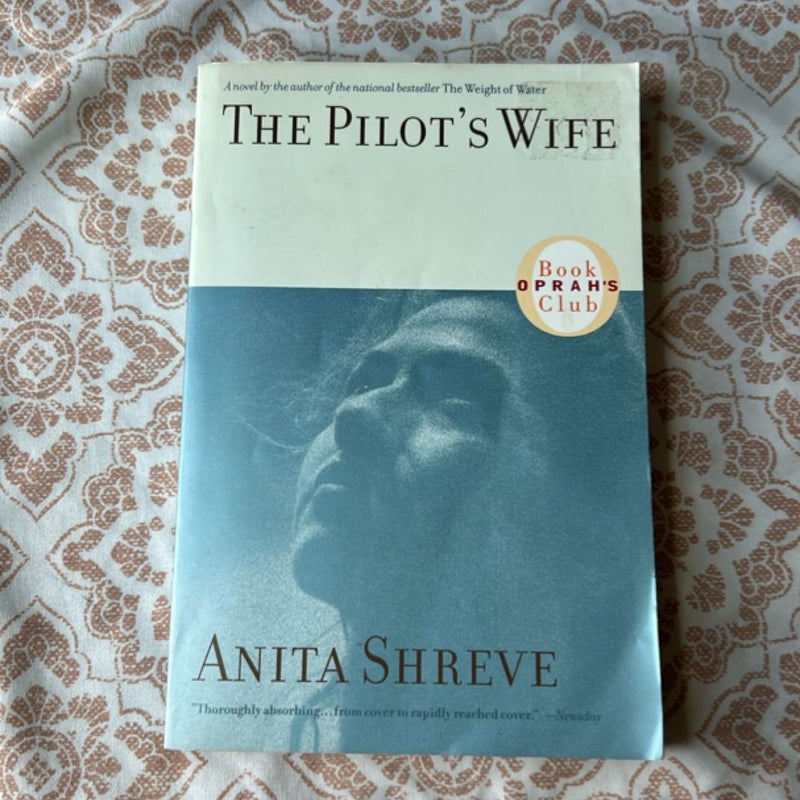 The Pilot's Wife (Oprah’s Book Club)