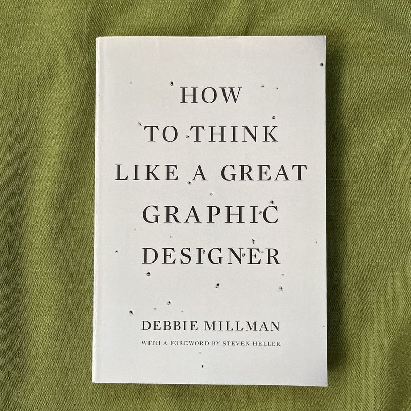 How to Think Like a Great Graphic Designer