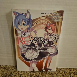 Re:ZERO -Starting Life in Another World-, Chapter 2: a Week at the Mansion, Vol. 5 (manga)