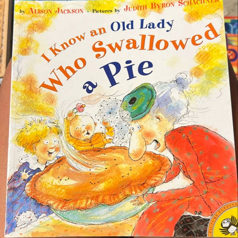 I Know an Old Lady Who Swallowed a Pie