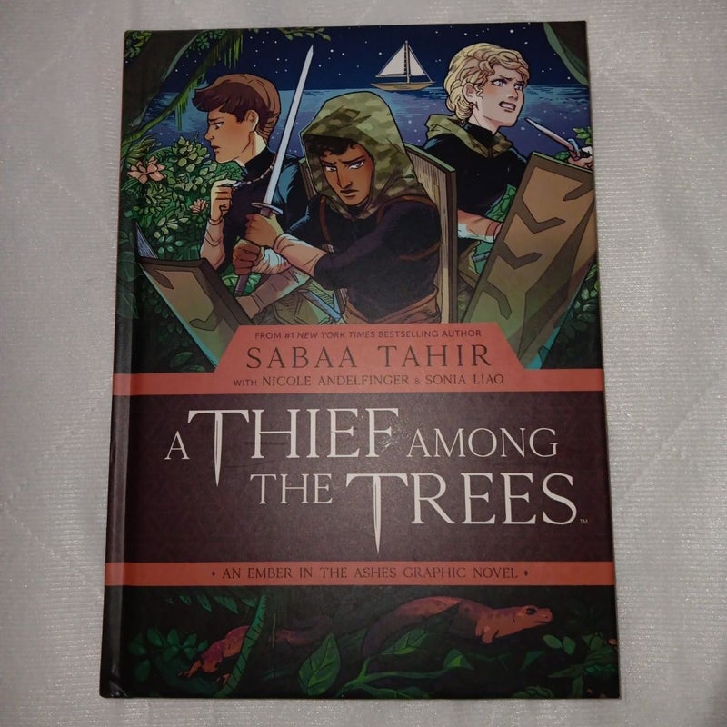 A Thief among the Trees: an Ember in the Ashes Graphic Novel