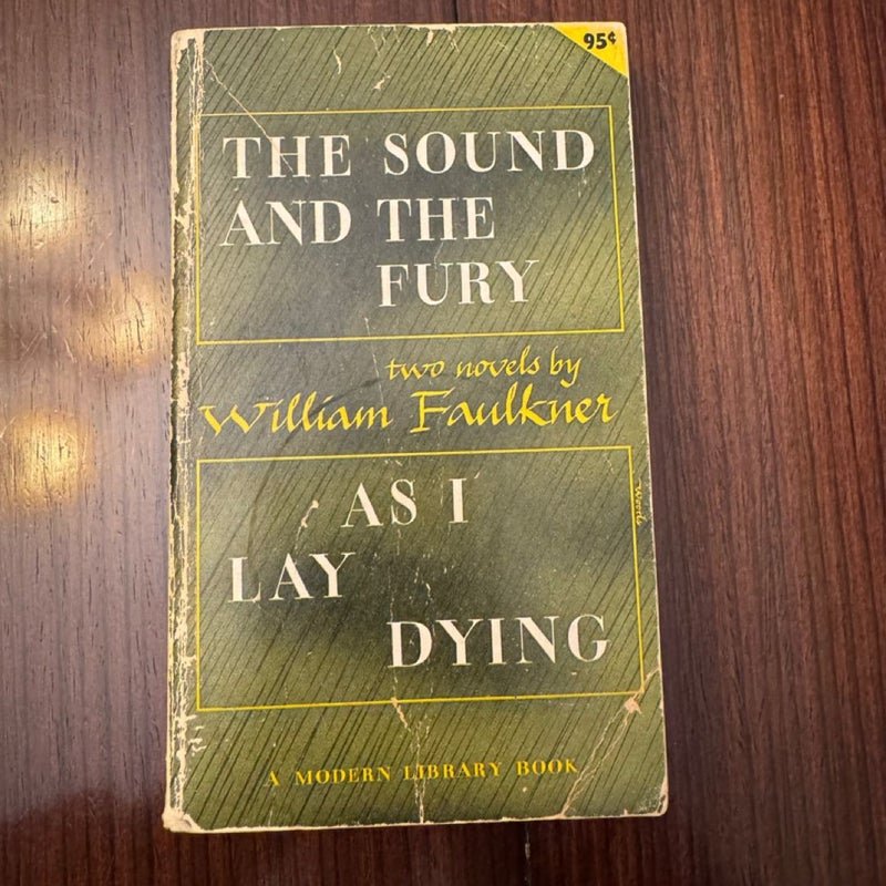 The Sound & The Fury / As I Lay Dying
