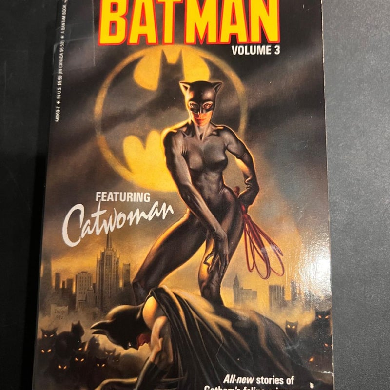 The further adventures of Batman volume 3 featuring Catwoman