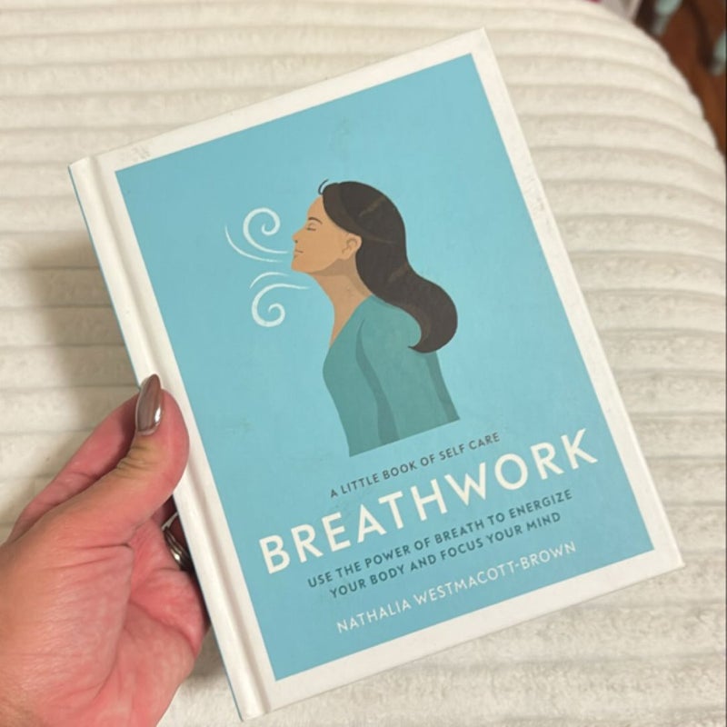 A Little Book of Self Care: Breathwork