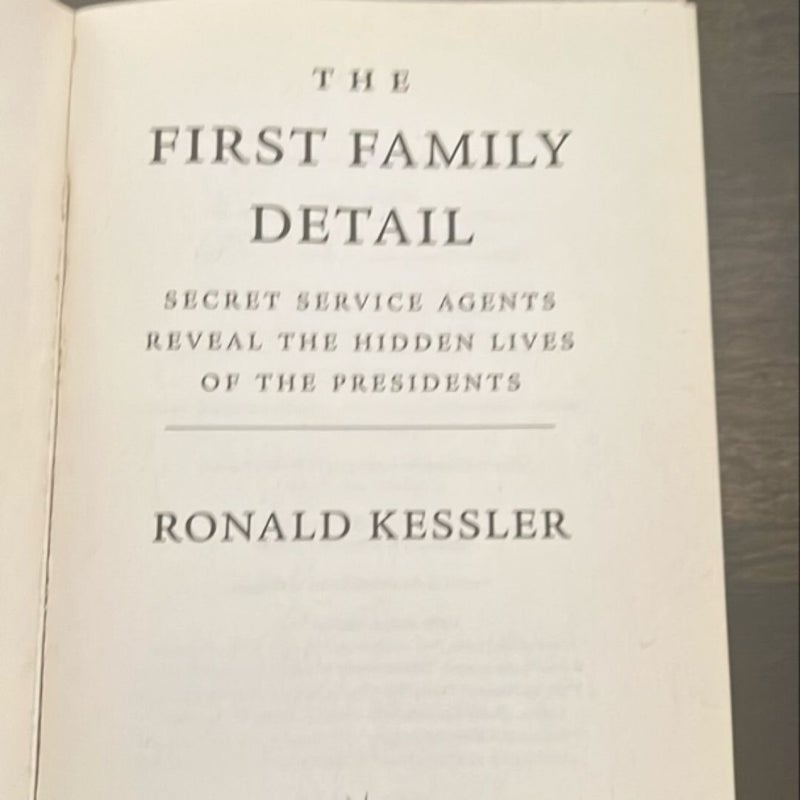 The First Family Detail