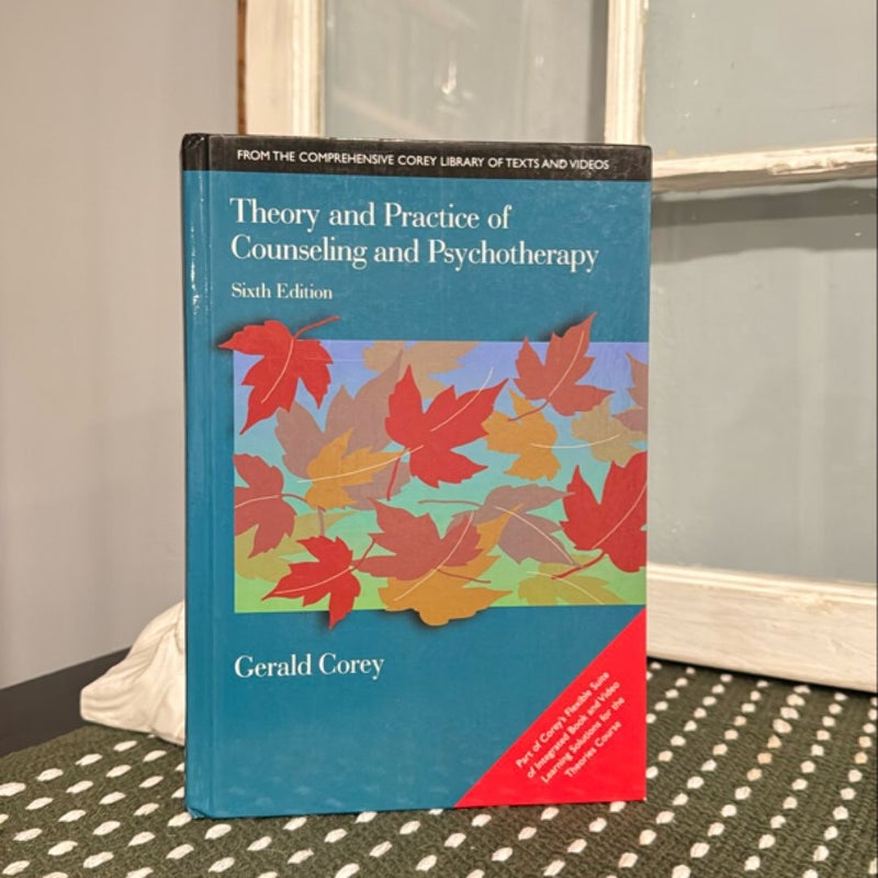 Student Manual for Corey's Theory and Practice of Counseling and Psychotherapy