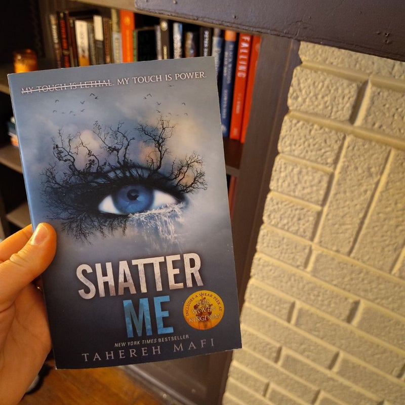 Shatter Me