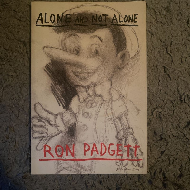 Alone and Not Alone