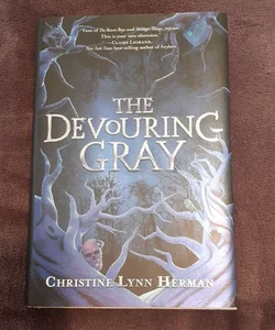 The Devouring Gray