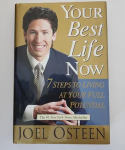 Your Best Life Now