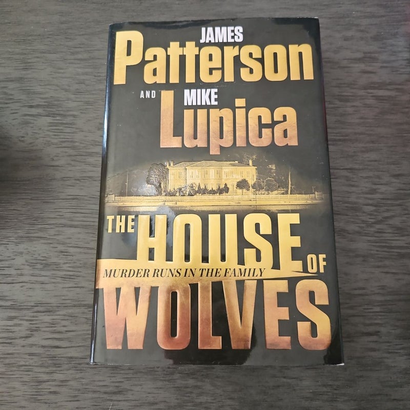 The House of Wolves