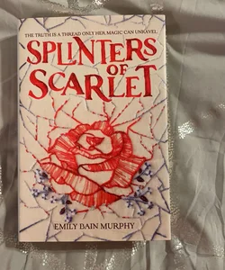 Signed: Splinters of Scarlet