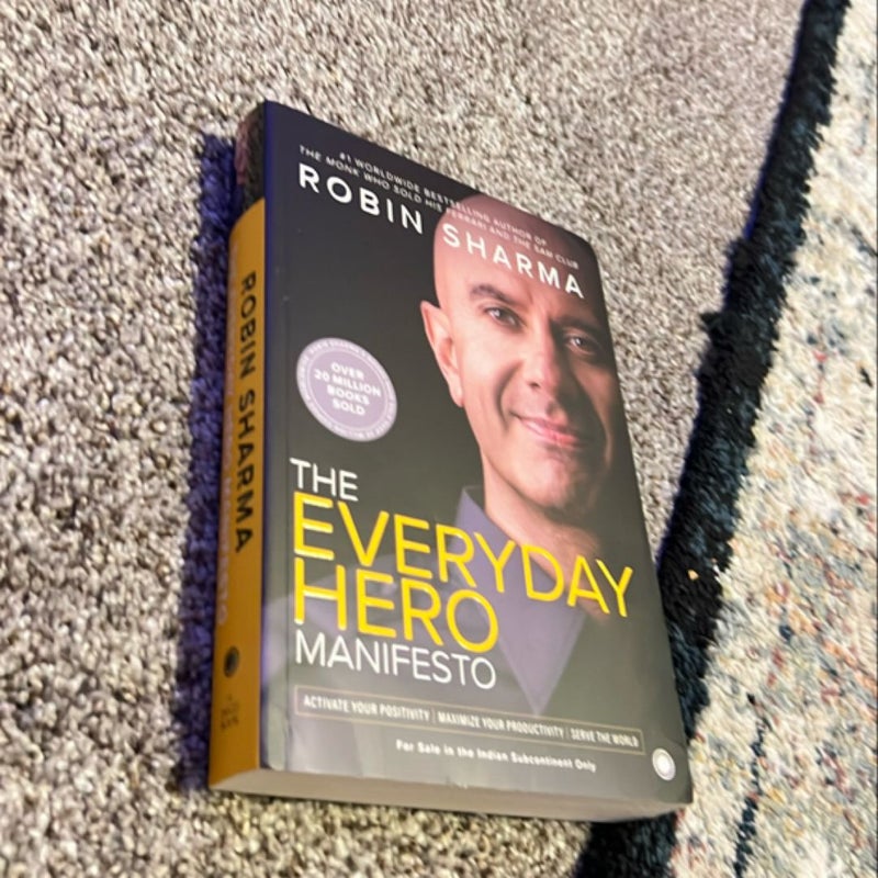 The Everyday Hero Manifesto