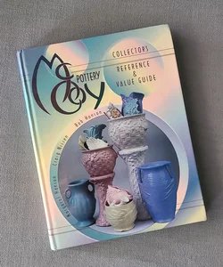 McCoy Pottery Collector's Reference and Value Guide