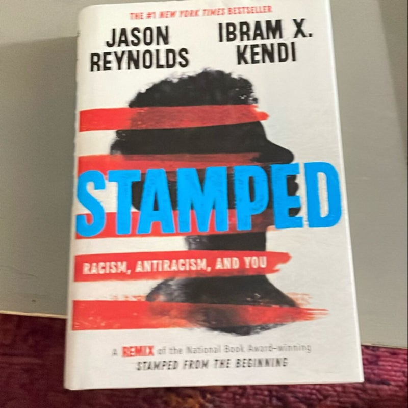 Stamped: Racism, Antiracism, and You