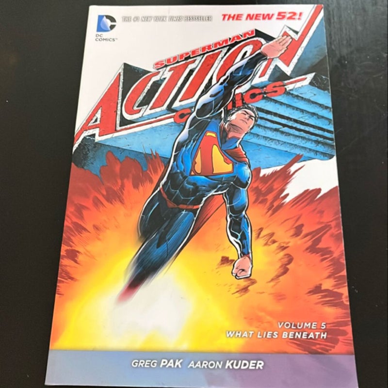 Superman: Action Comics Vol. 5: What Lies Beneath (the New 52)