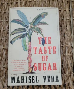 The Taste of Sugar